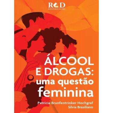 Imagem de Álcool e drogas - uma questão feminina