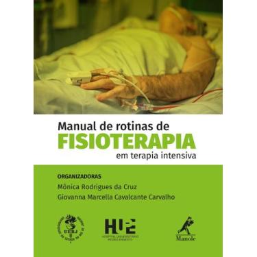 Imagem de Livro - Manual de rotinas de fisioterapia em terapia intensiva