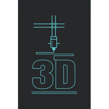 Imagem de 3D: 3D Printing Notebook For 3D Printer Owner, CAD Operator, and Additive Manufacturing Lover