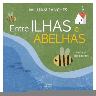 Imagem de Entre Ilhas E Abelhas
