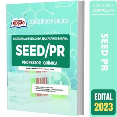 Imagem de Apostila Seed Pr - Professor - Química - Apostilas Opção