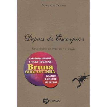 Imagem de Depois do Escorpião - uma História de Amor, Sexo e Traição