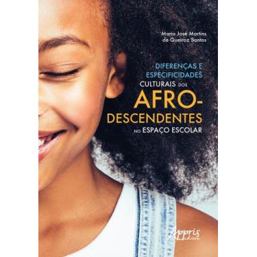 Imagem de Livro - Diferenças e especificidades culturais dos afrodescendentes no