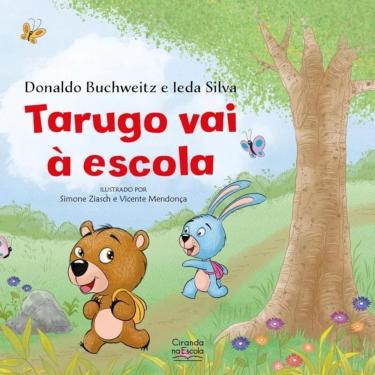Imagem de Literatura Infantil - Tarugo Vai À Escola