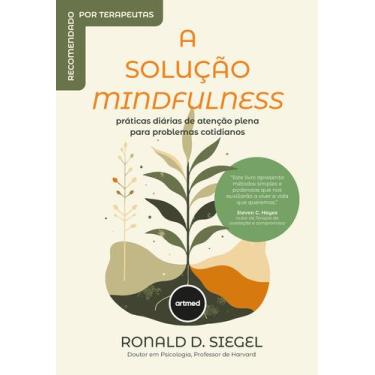 Imagem de Livro - A Solução Mindfulness