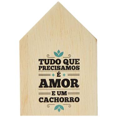 Imagem de Arte Maníacos Totem Tudo o Que Precisamos é Amor e um Cachorro - 15x23cm