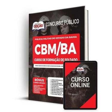 Imagem de Apostila CBM-BA - Curso de Formação de Soldado - Apostilas Opção