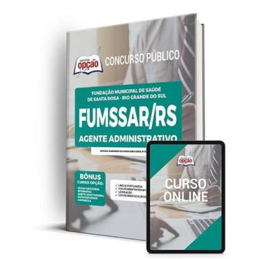 Imagem de Apostila FUMSSAR-RS - Agente Administrativo - Apostilas Opção