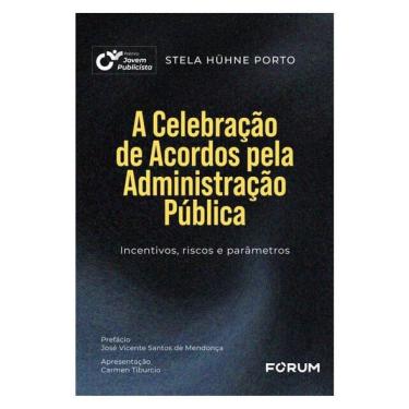 Imagem de A Celebração De Acordos Pela Administração Pública