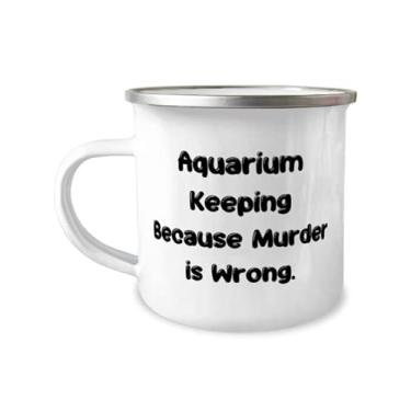Imagem de Fancy Aquarium Keep Gifts, Aquarium Keep Because Murder is Wrong, Holiday 340 g Camper Caneca para manter o aquário