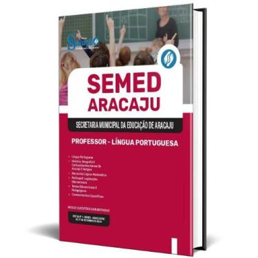 Imagem de Apostila Semed Aracaju 2024 - Professor - Língua Portuguesa - Editora 