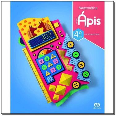 Imagem de Projeto Ápis - Matemática - 4º Ano - 03Ed/16