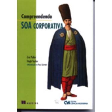 Imagem de Compreendendo SOA Corporativa (2008) - CIENCIA MODERNA, 3