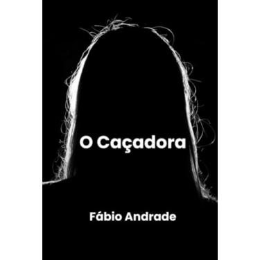 Imagem de Clube de Autores, Livro O Caçadora