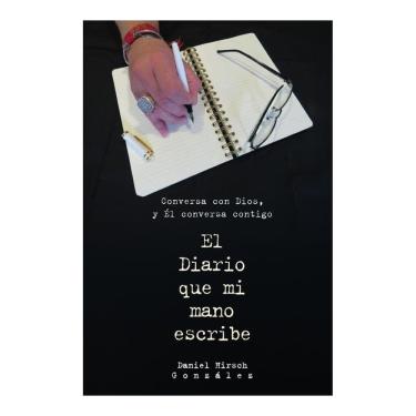 Imagem de El Diario que mi mano escribe: Conversa con Dios y El conversa contigo  - Espanhol