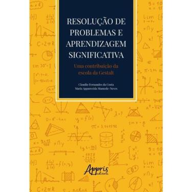 Imagem de Resolução De Problemas E Aprendizagem Significativa