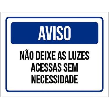 Imagem de Kit 10 Placas Aviso Não Deixe Luzes Acessas Sem Necessidade - Sinalizo