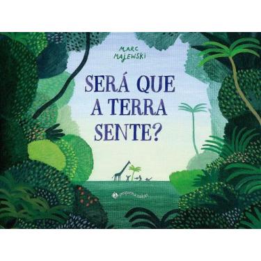 Imagem de Livro - Será que a Terra sente? - Penguin-Companhia