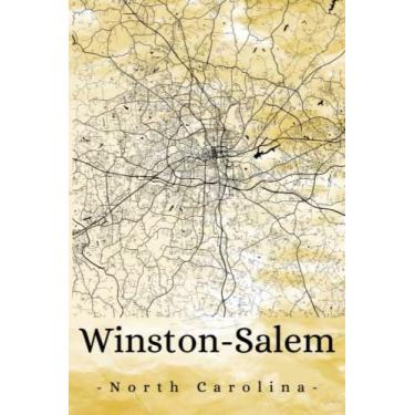 Imagem de Winston-Salem North Carolina: Your city, your region, your home! | Composition Notebook 6x9 lined 120 pages