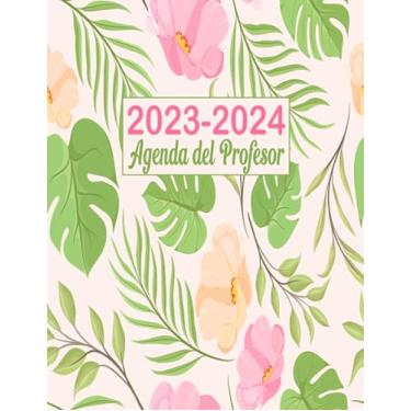 Imagem de Agenda del Profesor 2023-2024: Planificador para Profesores y Maestras - Organización del año escolar 2023-2024 - Formato A4