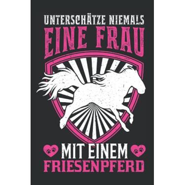 Imagem de Friesenpferd Tagesplaner: Friesenpferd Reiterin Friese Pferd Frau/Kalender 2022 / Wochenplaner Tagesplaner Planer/Planungsbuch To-Do-Liste / 6x9 Zoll / 100 ausfüllbare Seiten
