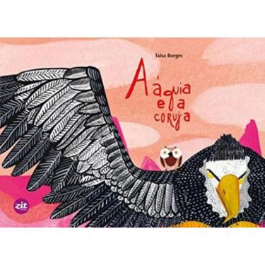 Imagem de AGUIA E A CORUJA, A - Autor: BORGES, TAISA - ZIT EDITORA, 3
