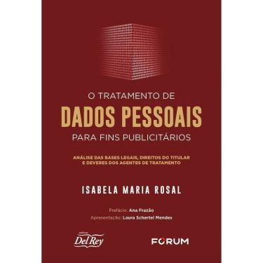 Imagem de O Tratamento de Dados Pessoais Para Fins Publicitários - 01Ed/24