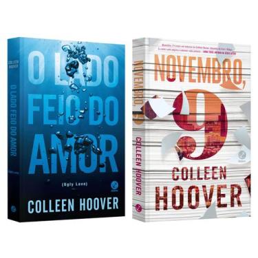Imagem de O lado feio do amor - Colleen Hoover + Novembro, 9 - Colleen Hoover