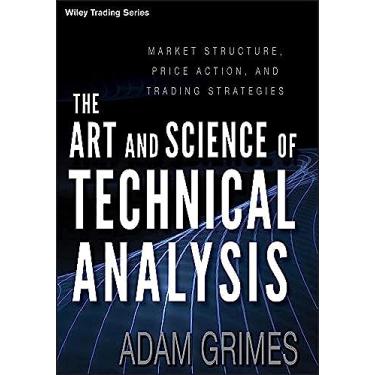 Imagem de The Art & Science of Technical Analysis: Market Structure, Price Action & Trading Strategies: Market Structure, Price Action, and Trading Strategies: 544