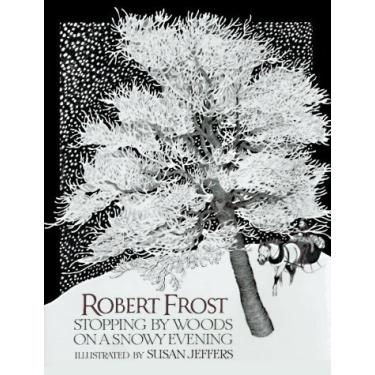 Imagem de Stopping By Woods on a Snowy Evening by Robert Frost (January 25,2001)