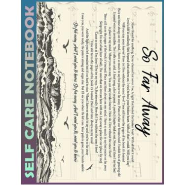Imagem de Self Care Notebook: So Far Áway Spend Few Minutes Journal to Inspire a Happier, Healthier & More Grateful Mindset. My Self-Care, Fitness, Nutrition, ... Time Management and Focus - Task Organizer