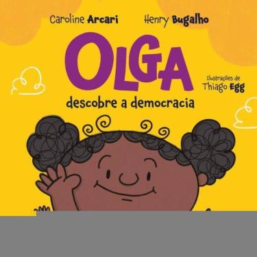 Imagem de Olga Descobre A Democracia
