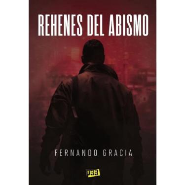 Imagem de Rehenes del abismo - Espanhol