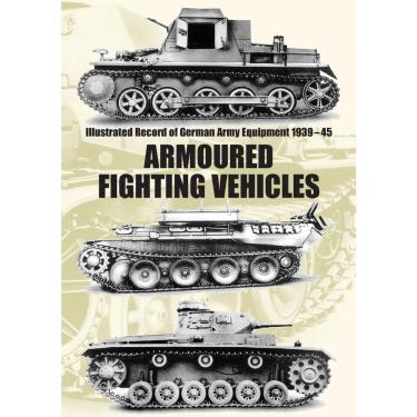 Imagem de Illustrated Record of German Army Equipment 1939-45 armoure