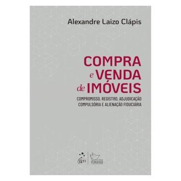 Imagem de Compra E Venda De Imóveis: Comp., Reg., Adjudicação Compulsória E Alienação Fiduciária-1ª Ed. 2025