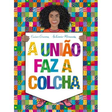 Imagem de Livro - A união faz a colcha