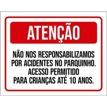 Imagem de Kit 3 Placas Não Responsabilizamos Acidentes Parquinhos