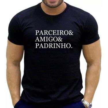 Imagem de Camiseta Padrinho Frases Parceiro Amigo E Padrinho - SEMPRENALUTA , Pr