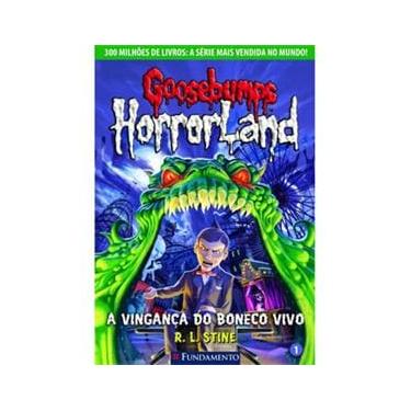 Imagem de Livro - Goosebumps Horrorland: a Vingança do Boneco Vivo - Volume 1