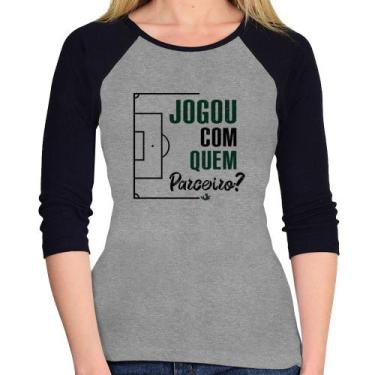 Imagem de Baby Look Raglan Jogou com quem parceiro Manga 3/4 - Foca na Moda, Cin