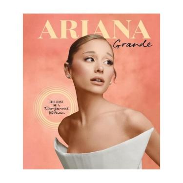 Imagem de Arina Grande - The Rise Of A Dangerous Woman