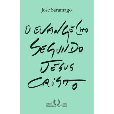 Imagem de Livro - O Evangelho segundo Jesus Cristo (Nova edição)