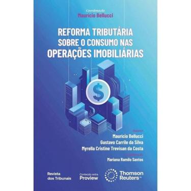 Imagem de Reforma Tributária Sobre O Consumo Nas Operações Imobiliárias - 2025