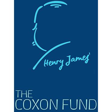 Imagem de The Coxon Fund (Henry James Collection) (English Edition)