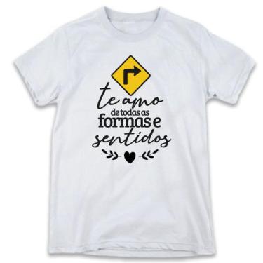 Imagem de 1 Camiseta Dia dos Namorados Te Amo de todas as Formas e Sentidos - W3