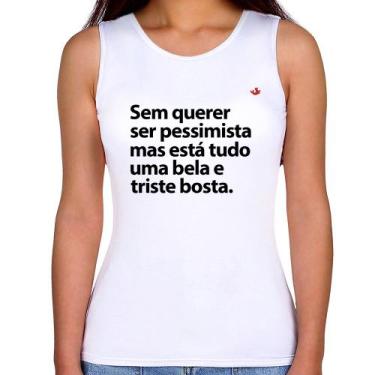 Imagem de Regata Feminina Sem querer ser pessimista mas - Foca na Moda, Branco, 
