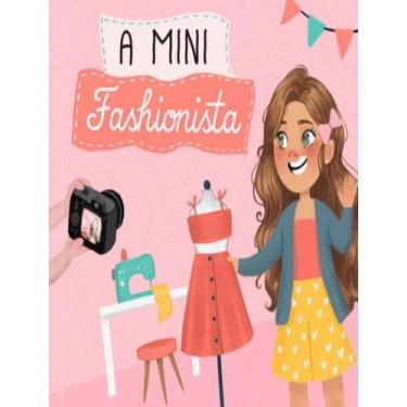 Imagem de A Mini Fashionista - TIBI LIVROS