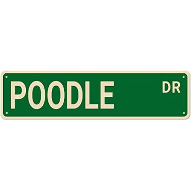 Imagem de Sinais de metal em lata POODLE DR placas de metal engraçadas placa vintage retrô placa de metal de alumínio para quarto, cozinha, jardim, parede, bab, clube, café, decoração de casa, 10 x 40 cm