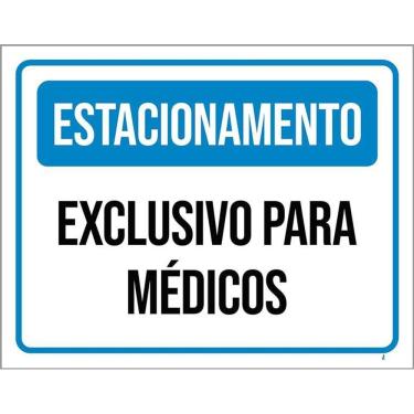 Imagem de Kit 3 Placas Estacionamento Exclusivo Para Médicos