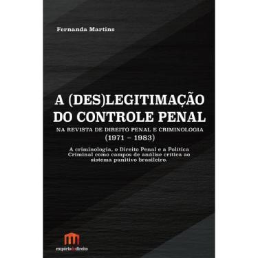 Imagem de A Deslegitimação do Controle Penal - Tirant Empório do Direito